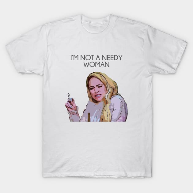 Darcey 90 Day Fiance Needy Woman T-Shirt by Harvesting